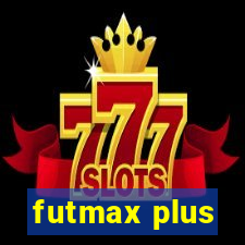 futmax plus